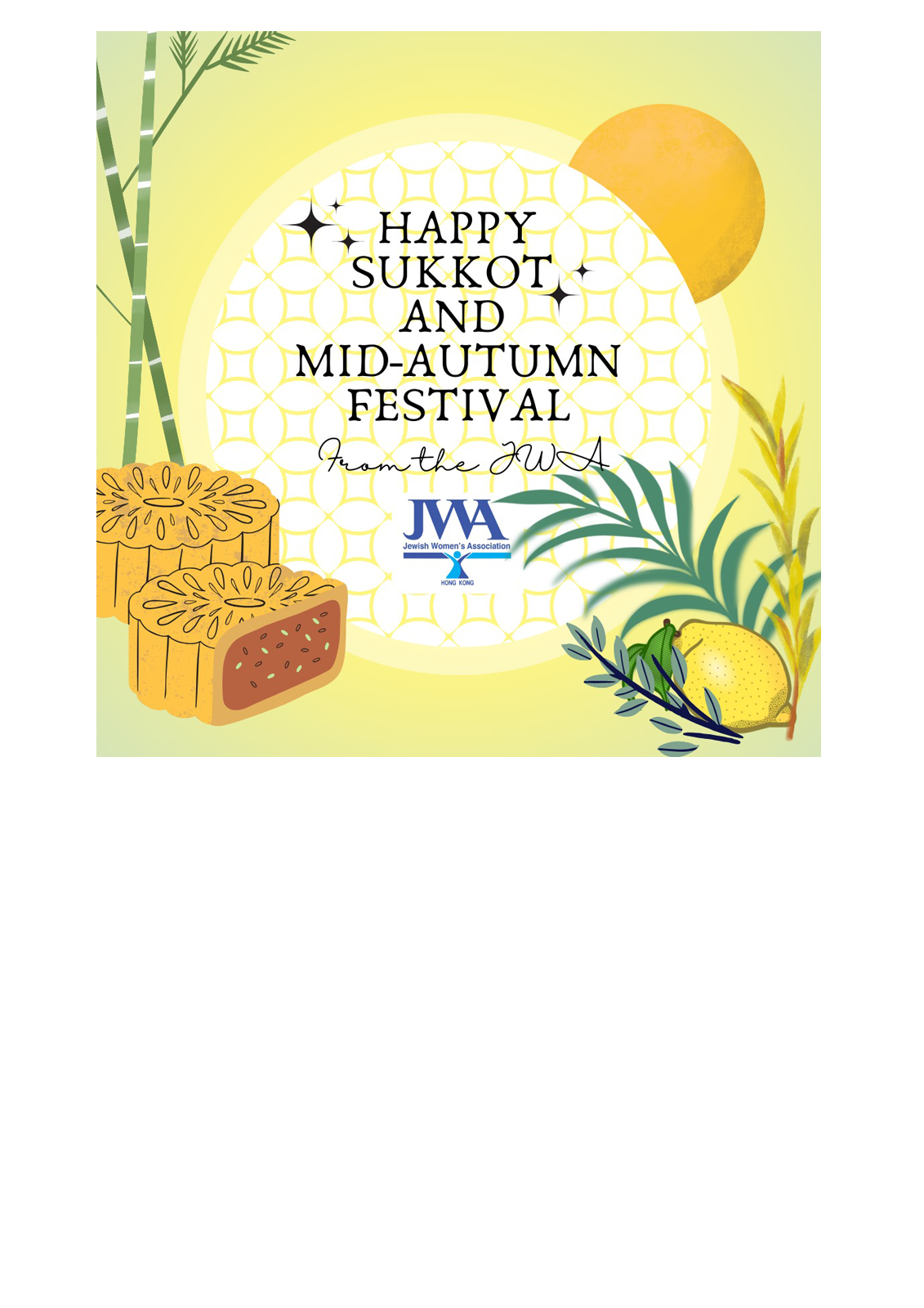 Happy Sukkot and Mid- Autumn Festival from the JWA HK